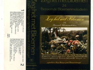 Cassettebandjes Frans Wiringer Zeg Het Met Bloemen 11 nrs cassette 1979 ZGAN