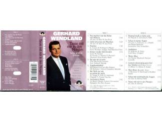 Cassettebandjes Gerhard Wendland &ndash; Tanze Mit Mir In Den Morgen 16 nrs ZGAN