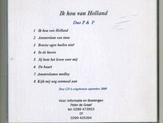 CD Duo P&P &ndash; Ik hou van Holland 8 nrs CD 2009 ZGAN