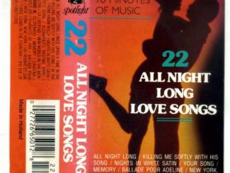 Cassettebandjes 22 All Night Long Love Songs cassette 1989 ZGAN