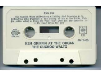 Cassettebandjes Ken Griffin At The Organ The Cuckoo Waltz 14 nrs cassette ZGAN