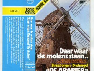 Draaiorgel De Arabier &ndash; Daar Waar De Molens Staan 14 nrs casset