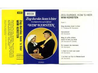 Cassettebandjes Wim Kersten Zeg durske, kom &rsquo;s hier 12 nr cassette 1973 ZGAN