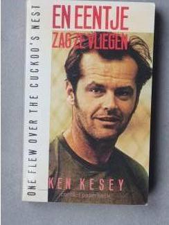 Ken Kesey - en eentje zag ze vliegen