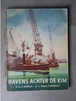 Plaatjesalbums Op de lange deining/Havens achter de Kim/Van stoom tot atoom