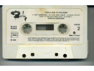 Cassettebandjes Charles Aznavour &ndash; Voil&agrave; Que Tu Reviens 10 nrs cassette 1976