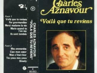 Cassettebandjes Charles Aznavour &ndash; Voil&agrave; Que Tu Reviens 10 nrs cassette 1976