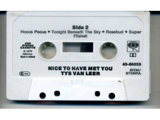 Cassettebandjes Tys van Leer &ndash; Nice To Have Met You 8 nrs cassette 1978 ZGAN