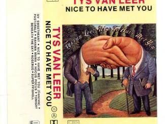 Cassettebandjes Tys van Leer &ndash; Nice To Have Met You 8 nrs cassette 1978 ZGAN
