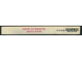 Cassettebandjes The Anita Kerr Singers &ndash; Grow To Know Me 10 nrs cassette