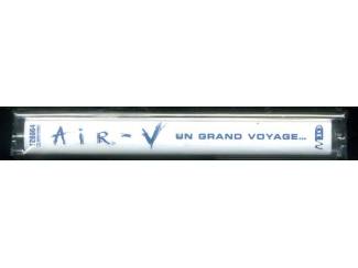 Cassettebandjes Air-V &ndash; Un Grand Voyage... 12 nrs cassette 1999 NIEUW SEALD