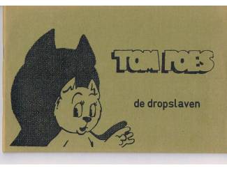 Tom Poes – De dropslaven