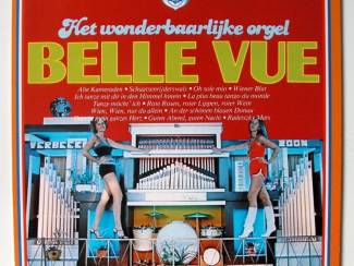 Grammofoon / Vinyl Belle Vue Orgel &lrm;Het Wonderbaarlijke Orgel Belle Vue 14 nrs