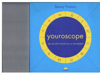Spiritualiteit en Psychologie Youroscope – Sanny Fortuin