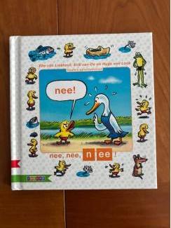 Zwijsen kleuters samenleesboek : nee nee nee .