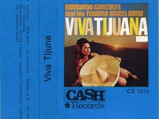 Cassettebandjes Edmundo Gonzales and his Tijana Brass Band - Viva Tijuana