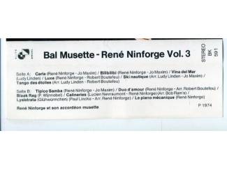 Cassettebandjes Ren&eacute; Ninforge &ndash; Bal Musette Vol. 3 12 nrs cassette 1974 ZGAN