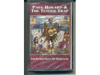 Paul Howard & The Tender Trap The Patron Saint Of Heartache NIEUW