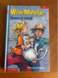 AVI 6 Wilde Mathilde : dieren in nood ( 7+) Margot Edens