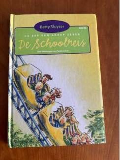 Kinderboeken AVI E6 de zes van groep zeven De schoolreis Betty Sluyzer