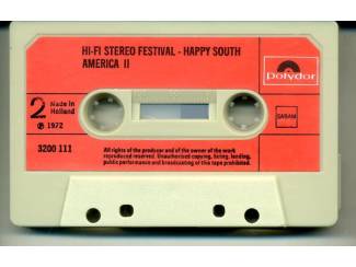 Cassettebandjes Hi-Fi Stereo Festival Happy South America 2 12 nrs cassette
