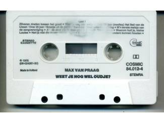 Cassettebandjes Max van Praag Weet je nog wel oudje? 20 nrs cassette 1988 ZGAN