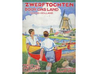 PLAATJES BOEK ZWERFTOCHTEN DOOR ONS LAND NOORD-HOLLAND.