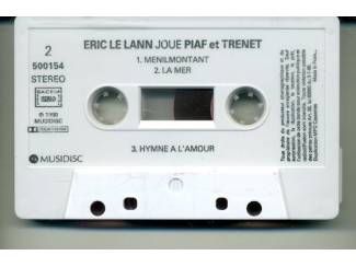 Cassettebandjes Eric Le Lann &ndash; Joue Piaf Tr&eacute;net 7 nrs cassette 1990 ZGAN