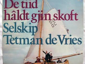 Grammofoon / Vinyl Selskip Tetman de Vries De tiid h&acirc;ldt gjin skoft LP ZGAN