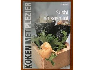 Koken met plezier: Sushi en sashimi