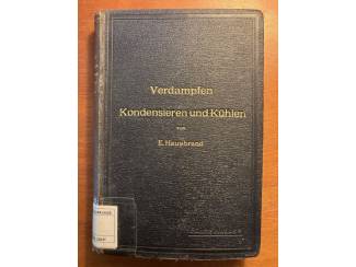 Verdampfen, Kondensieren und K&uuml;hlen - E. Hausbrand