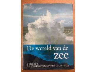 De wereld van de zee - Robert C. Miller