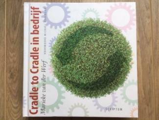 Overige Boeken en Diversen Cradle to cradle in bedrijf - Marieke van der Werf
