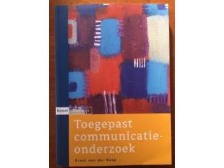Toegepaste communicatieonderzoek - Greet van der Kaap