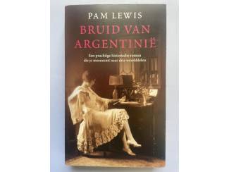 Bruid van Argentini&euml; - Pam Lewis
