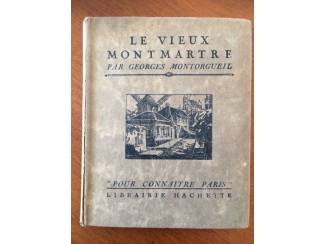 Le vieux Montmartre - Georges Montorgueil