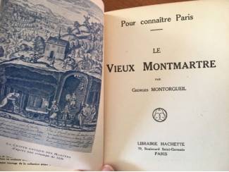 Antiquarische boeken Le vieux Montmartre - Georges Montorgueil