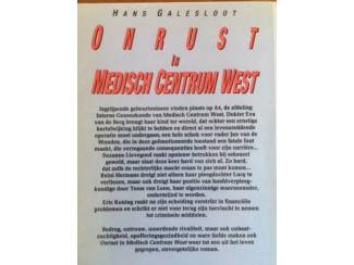 Romans Onrust in Medisch Centrum West - Hans Galesloot