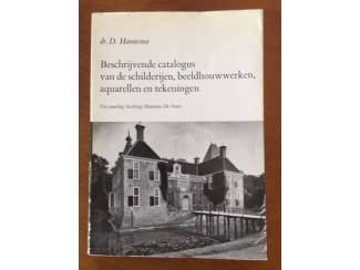 Kunst en Foto Beschrijvende catalogus schilderijen etc. - Dr. D. Hannema
