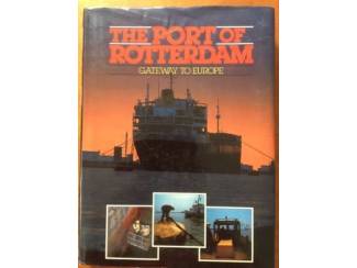 The port of Rotterdam - Gateway to Europe - Jan Walburg