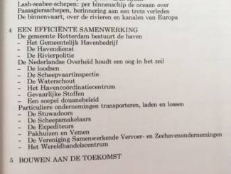 Geschiedenis en Politiek The port of Rotterdam - Gateway to Europe - Jan Walburg
