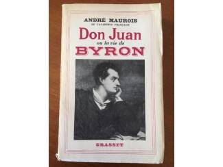 Don Juan ou la vie de Byron - Andre Maurois