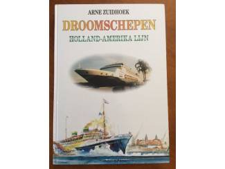 Geschiedenis en Politiek Droomschepen Holland-Amerika lijn - Arne Zuidhoek