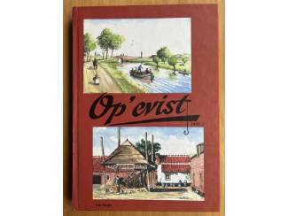 Geschiedenis en Politiek Op'evist deel 2 (Noordwijk) - Ton Meijer