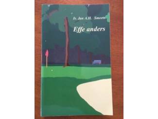 Effe anders - Ir. Jan A.H. Smeets