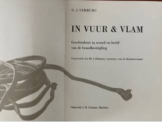 Geschiedenis en Politiek In vuur & vlam - Brandbestrijding woord en beeld