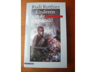 Kinderen van de krokodil (slavenarbeid India) - Rudi Rotthie