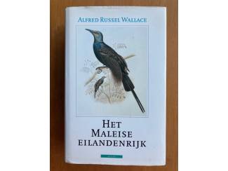 De Maleise Eilandenrijk - Alfred Russel Wallace