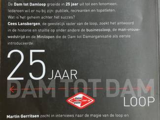 Geschiedenis en Politiek 25 jaar Dam-tot-Dam-loop - Cees Lansbergen