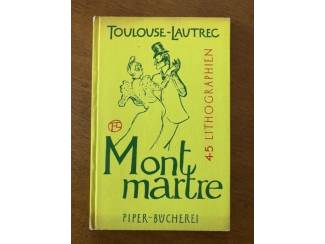 Kunst en Foto Toulouse-Lautrec - Montmartre - Fritz Nemitz